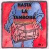 Hasta la Tambora - EP