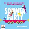 Die besten Kindergarten- und Mitmachlieder, Vol. 6: Sommerparty album lyrics, reviews, download