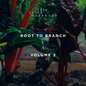 Root to Branch, Vol. 2 artwork