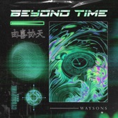 Waysons - Beyond Time