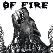 Of Fire - Satanic Warfare (w/Jonaton Intro)