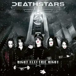 Night Electric Night (Platinum Edition) - Deathstars