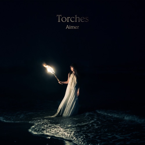 Aimer – Torches – EP