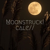 Moonstruck! artwork