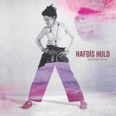 Hafdís Huld - What is Love