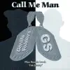 Call Me Man album lyrics, reviews, download