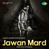 Jawan Mard