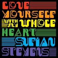 Sufjan Stevens - Love Yourself / With My Whole Heart - EP artwork