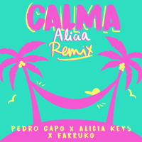 Pedro Cap, Alicia Keys & Farruko - Calma (Alicia Remix) artwork