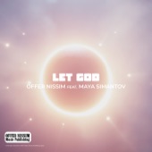 Let God (feat. Maya Simantov) artwork