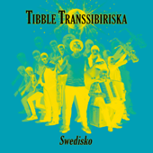 Swedisko - Tibble Transsibiriska