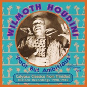 Wilmoth Houdini - Poor But Ambitious