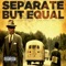 Separate But Equal (feat. John Jigg$) - Beatenaunt & Cydney Poitier lyrics