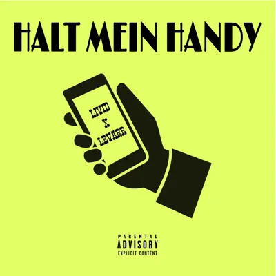 Halt mein Handy - Single - The Livid