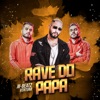 Rave do Papa - Deluxe (feat. Mc Rennan, MC Bruna Alves & MC BN) - Remix by Dj W-Beatz iTunes Track 1