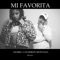 Mi Favorita (feat. Calderon Montana) - Dj Miki lyrics