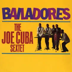 Bailadores by Joe Cuba album reviews, ratings, credits
