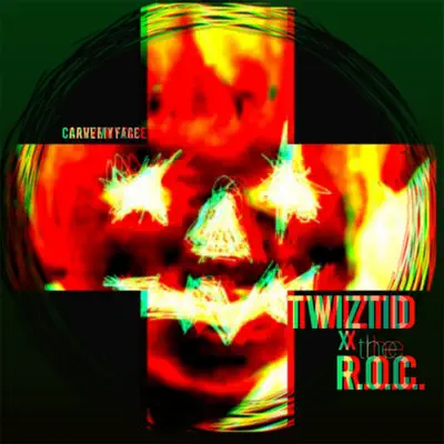 Carve My Face - Single - Twiztid