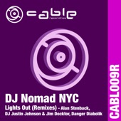 DJ Nomad NYC - Lights Out - Danger Diabolik's Embarcadero Remix