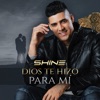 Dios Te Hizo para Mi - Single