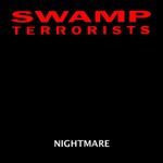 Swamp Terrorists - Ostracize