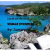 Woman Strength - Single album lyrics, reviews, download