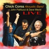 Chick Corea's Akoustic Band - Morning Sprite