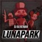 Lunapark - DJ Blyatman lyrics