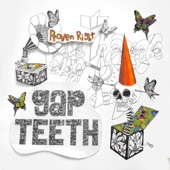 Proven Right by Gap Teeth