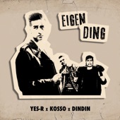 Eigen Ding (feat. Kosso & DinDin) artwork