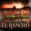 Tocadas Desde el Rancho