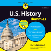 Steve Wiegand - U.S. History For Dummies: 4th Edition artwork