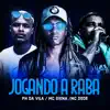 Jogando a Raba - Single album lyrics, reviews, download