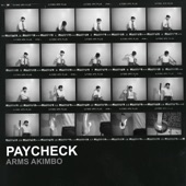 Arms Akimbo - Paycheck