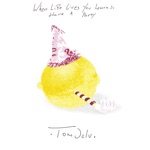 When Life Gives You Lemons, Have a Party - Single