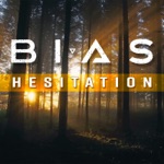 BI•AS - Hesitation