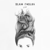 Elko Fields - I’m Only Human (Extended Version)