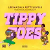 Tippy Toes - Single album lyrics, reviews, download