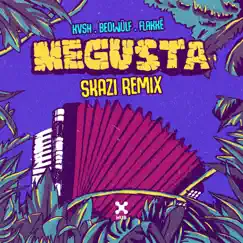 Me Gusta (Skazi Remix) [feat. Skazi] - Single by Kvsh & Beowülf album reviews, ratings, credits