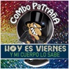 Hoy Es Viernes y Mi Cuerpo Lo Sabe - Single