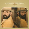 Drew Holcomb & The Neighbors - End of the World