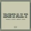 BETALT - Single album lyrics, reviews, download