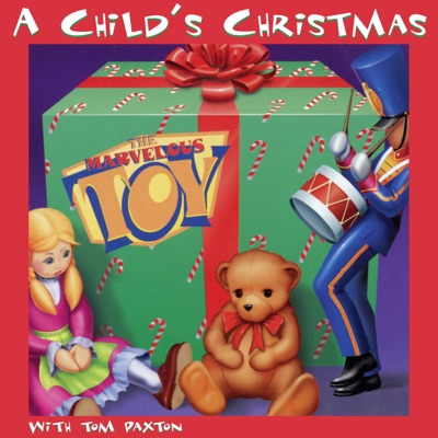 A Child's Christmas - Tom Paxton