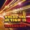 Where the Action Is (Deluxe)