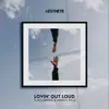 Lovin' out Loud - Single album lyrics, reviews, download