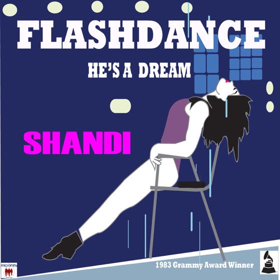 Cover artwork for He's a Dream (Flashdance Single)