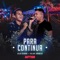 Para Continua (feat. Felipe Araújo) - Kleo Dibah lyrics