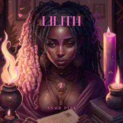 Lilith - Single by ASMR PINK album reviews, ratings, credits