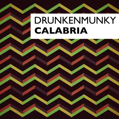 Calabria - Single - Drunkenmunky