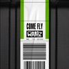 Come Fly - Single